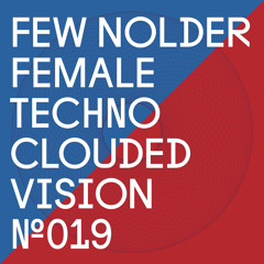 Female Techno (Kiwi Remix) - Few Nolder