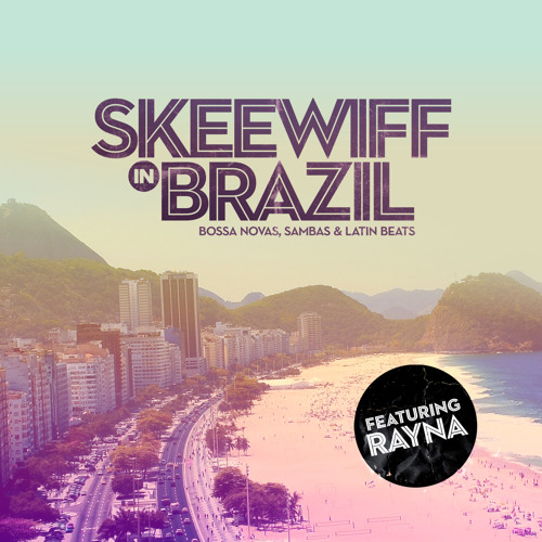 Skeewiff Feat. Rayna - Sambahton