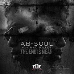 Ab-Soul ft. Mac Miller - The End Is Near (Instrumental) [Law Mai Gai Reprod]