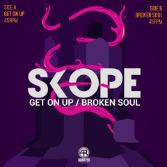 BROKEN SOUL/GET ON UP (Adapted Records) May 12th