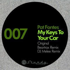 Pat Fontes - My Keys To Your Car - (DJ Melee Remix) Taster