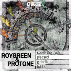 RoyGreen & Protone - Pleased