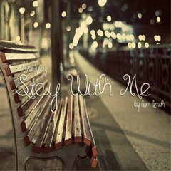 Sam Smith - Stay With Me(Cover)