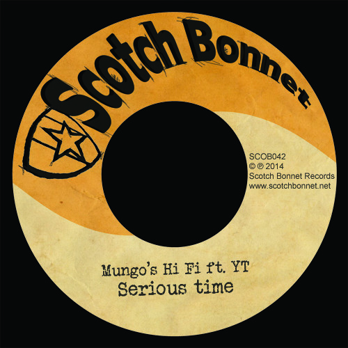 Mungo's Hi Fi - Serious time ft. YT