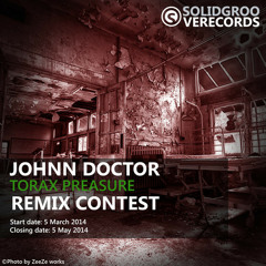 Johnn Doctor - Torax Preasure (Julius Pescador Remix)