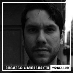 Alberto Garanton - Moodulab Podcast 033