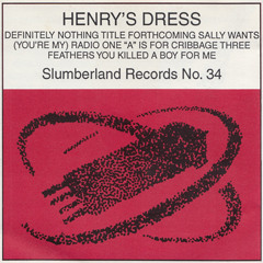 Henry's Dress - Definitely Nothing