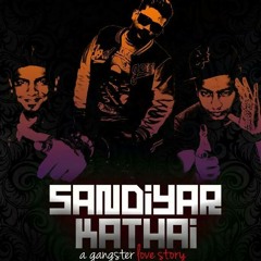 Havoc Brothers - Sandiyar Kathai