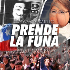 Prende La Funa | ( Fratello + Gadget )