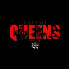 Castro - Queens Chiraq GMix (CASTRO DROP)