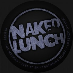 Joe Mesmar - Lazers (Lorenzo D'Ianni Remix) [Naked Lunch]