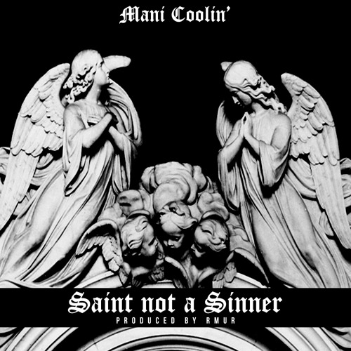 Saint Not A Sinner