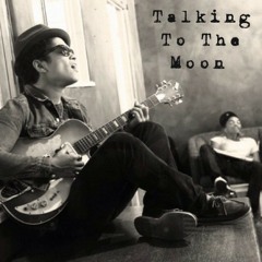 Talking To The Moon (Bruno Mars Cover)
