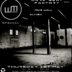 Dark Beat Factory #075 - Wall Music Special - Alhek & Mike Wall