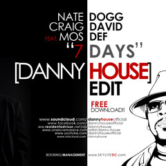 Craig David, Nate Dogg Feat Mos Def - 7 Days (Danny House Edit)