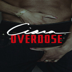 Ciara - Overdose - KC Sounds (Remix)