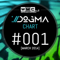DOGMA CHART #001 // FROM IBIZA TO MIAMI