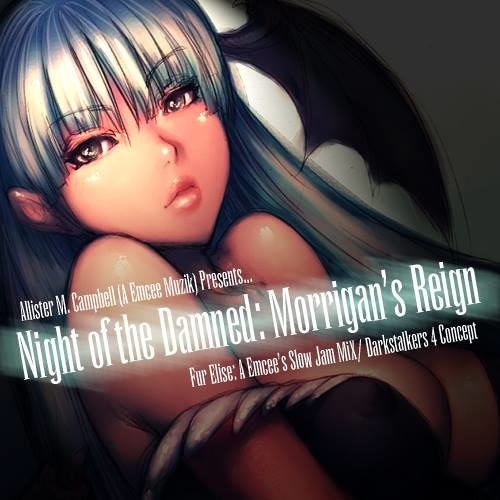Night of the Damned: Morrigan's Reign - "Für Elise" Slow Jam MiX