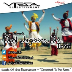 Dhol Jageero Dha Re-Fix