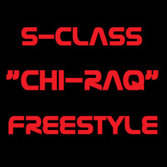 S-Class - Chiraq Remix (Official)