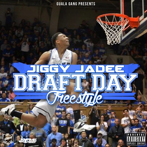 Jiggy Jadee - Draft Day (Freestyle)