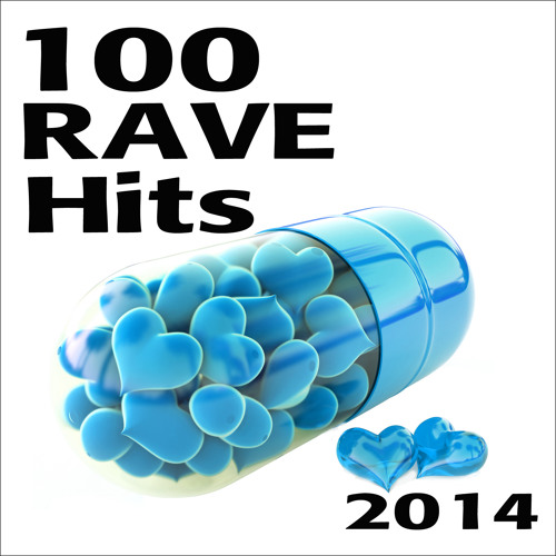 Stream 101 Dance Hits (Official) | Listen to Rave 100 Rave Hits 2014 ...
