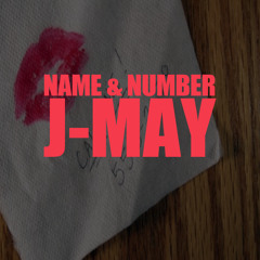 J-May ~ Name And Number