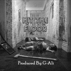 G - Ali - Hit The Floor Dub Step Instrumental