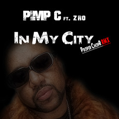 Pimp C ft. Z-Ro & C-Murder-In My City (prod. by Proper ChopR )