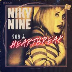 Niky Nine - 909 & Heartbreak