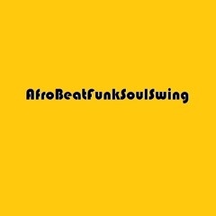 MIXTAPE#1 AfrobeatFunkSoulSwing - por Lucas Gustavo