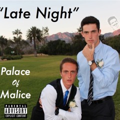 Late Night (Prod. Risque Trix)