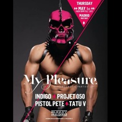 MY PLEASURE MAY DAY