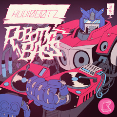 'Robotic Bass' (Burgs Remix) - Audiobotz