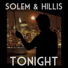 Solem & Hillis - "Tonight"