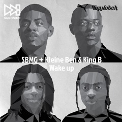 SBMG x Kleine Ben & King B - Wake Up #PUMAFastForward