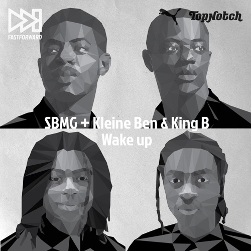 SBMG x Kleine Ben & King B - Wake Up #PUMAFastForward