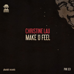 Preview: Christine Lau - Make U Feel EP