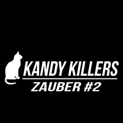 Kandy Killers - Zauber #2