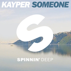 Kayper - Someone (Radio Edit)