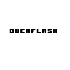 Overflash  [DL link in Description]