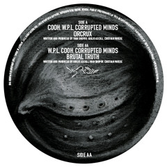 COOH, W.P.L, Corrupted Minds - Orcrux - OUT NOW