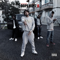 Dope Boyz-Fuck With It