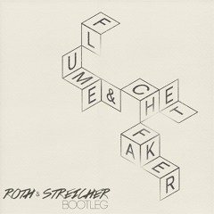 Flume & Chet Faker - Drop The Game (Roth & Streicher Bootleg)