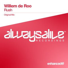 Willem de Roo - Rush (Original Mix) [OUT NOW]