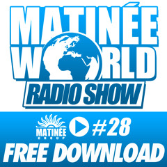 #Matinéeworld 28