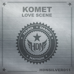 Komet - Love Scene [HDNSILVER011]