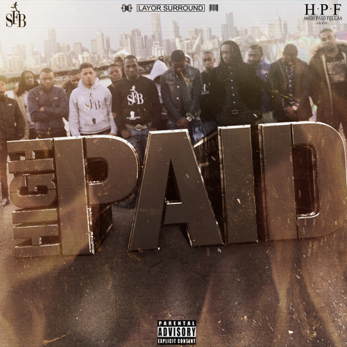 Jerra & Eves ft.  SFB - Highpaid