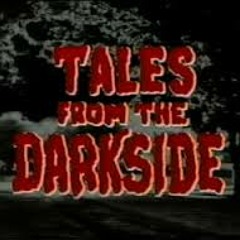 Andy Mansfield Presents: Tales From The Darkside