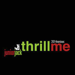 Junior Jack - Thrill Me (Riva Starr Remix)